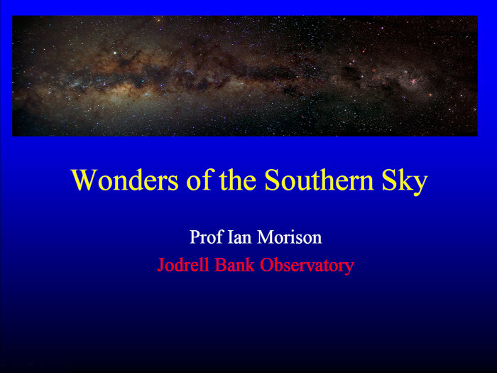 Ian Morison - Wonders of the Southern Sky